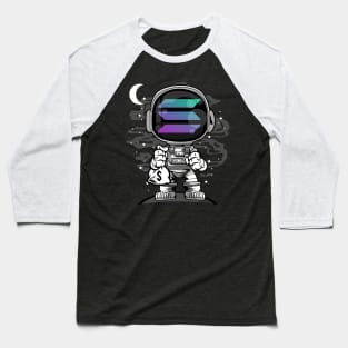 Astronaut Solana Coin To The Moon Crypto Token Cryptocurrency Wallet Birthday Gift For Men Women Kids Baseball T-Shirt